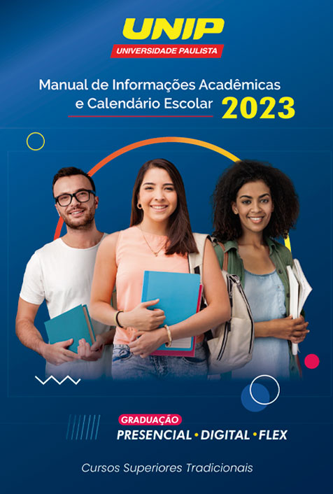 Manual de Informações Acadêmicas e Calendário Escolar - Cursos Superiores Tradicionais